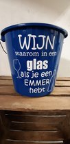 Emmer - Tekst - 5 liter - Wijn, waarom in een glas - Blauw - Kado - Gift