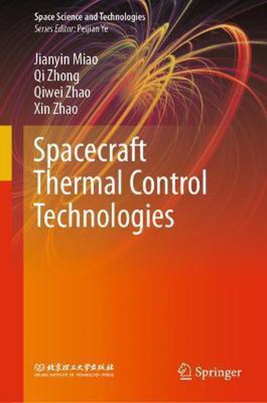 Spacecraft Thermal Control Technologies 9789811549830 Jianyin Miao Boeken