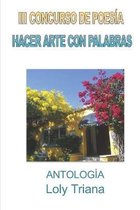 III Concurso de Poesia Hacer Arte con Palabras