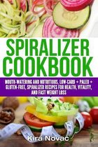 Gluten-Free Recipes Guide, Celiac Disease Cookbook- Spiralizer Cookbook