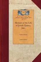 Papers of George Washington: Revolutionary War- Memoir of the Life of Josiah Quincy, Jun.
