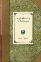 Gardening in America- Apple Growing in California