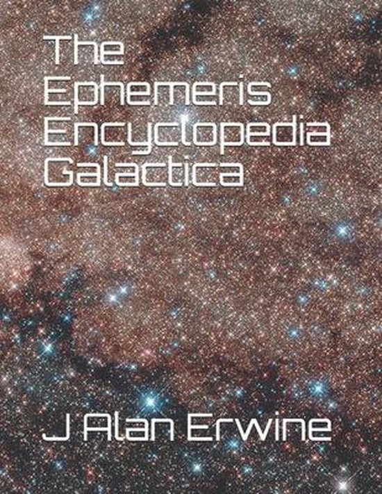 The Ephemeris Encyclopedia Galactica - cover