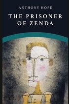 The Prisoner of Zenda Annotated and Illustrated Edition