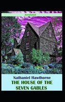 The House of the Seven Gables Annotated