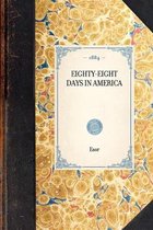 Travel in America- Eighty-Eight Days in America