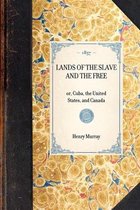 Travel in America- Lands of the Slave and the Free