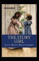 The Story Girl Annotated