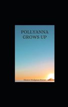 Pollyanna Grows Up illustrated