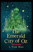 The Emerald City of Oz Annotated