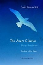 The Azure Cloister – Thirty–Five Poems