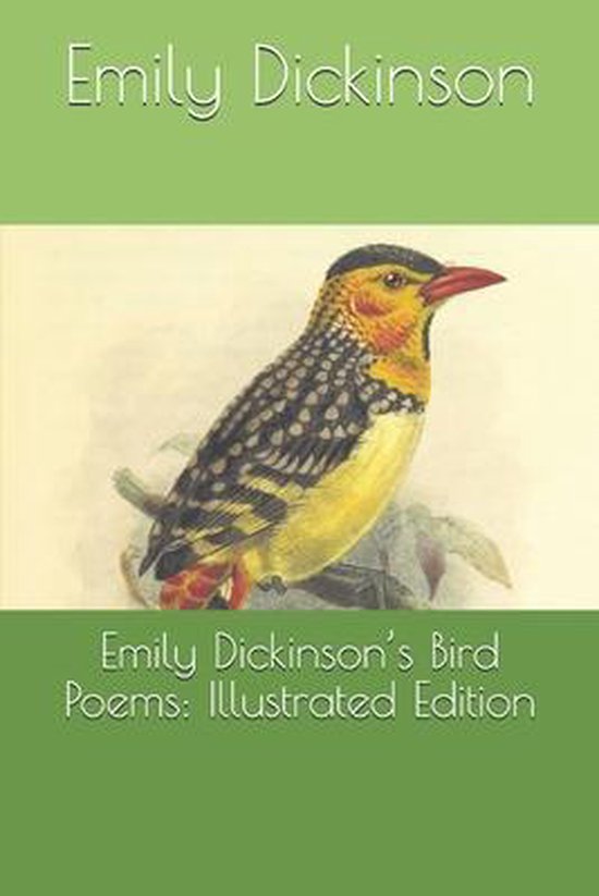 Emily Dickinson's Bird Poems, Emily Dickinson 9798738763342 Boeken