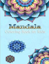 Mandala Coloring Book: Over 39 Mandalas Kids Coloring Book with Fun, Easy, and Relaxing Mandalas for Boys, Girls, and Beginners, Kids Ages 4-