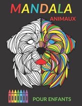 Mandala Animaux Pour Enfants: 50 mandala a colorier enfant 8 ans et plus -Coloriage Animaux - Livre de coloriage pour enfant avec animaux Mandala (L