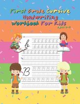 First Grade Cursive Handwriting Workbook For Kids ِAges 3-5