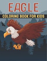 Eagle Coloring Book For Kids