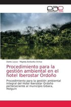 Procedimiento para la gestión ambiental en el hotel Iberostar Ordoño