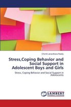 Stress, Coping Behavior and Social Support in Adolescent Boys and Girls