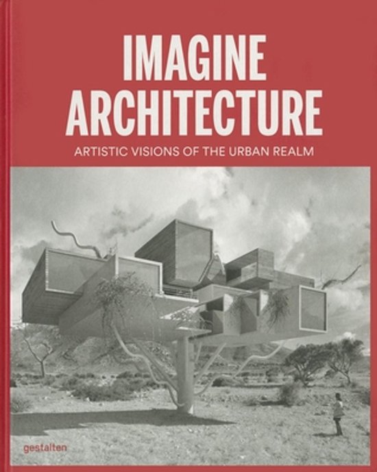 Livre 'Imagine Architecture' avec le sous-titre 'Artistic Visions of the Urban Realm' et une image d'un bâtiment surréaliste.