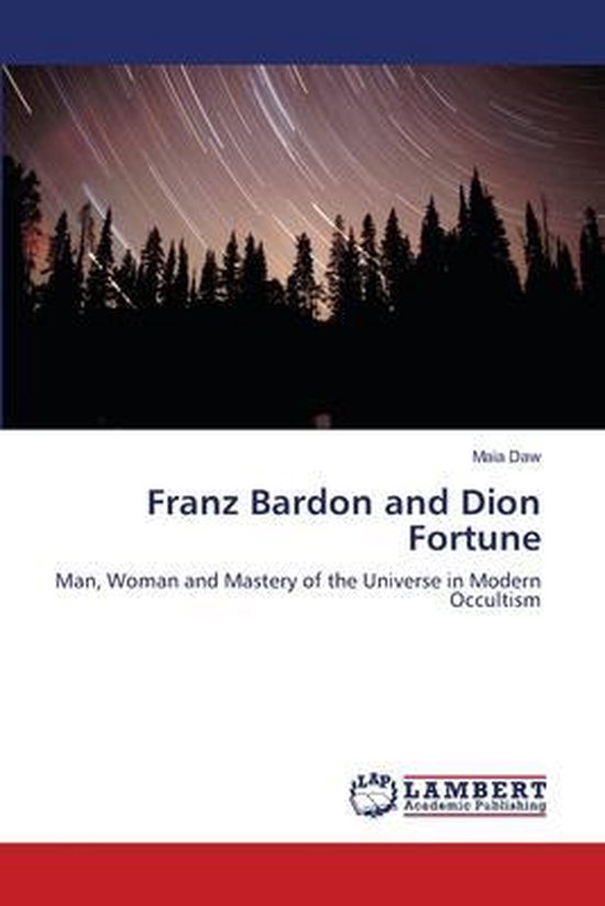 Franz Bardon and Dion Fortune