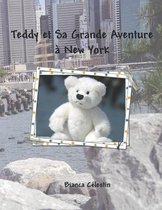 Teddy et Sa Grande Aventure à New York