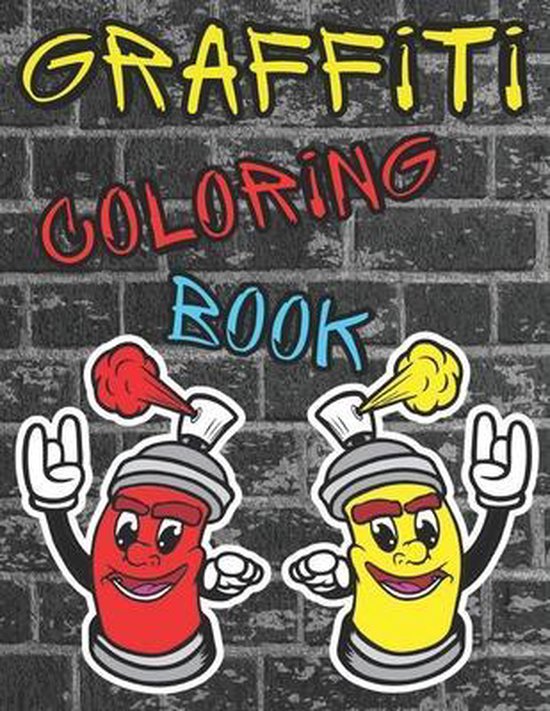 Download Bol Com Graffiti Coloring Book Stress Relief Colouring Books For Kids Teens And Adults Who