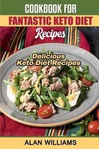 Cookbook for Fantastic Keto Diet Recipes