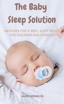 The Baby Sleep Solution