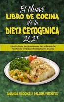 El Nuevo Libro De Cocina De La Dieta Cetogenica 2021
