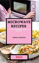 Microwave Recipes 2021