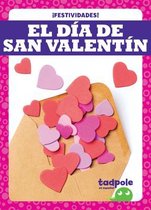 El Dia de San Valentin (Valentine's Day)