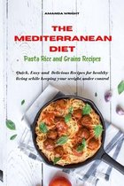 Mediterranean Diet Pasta Rice and Grains Recipes