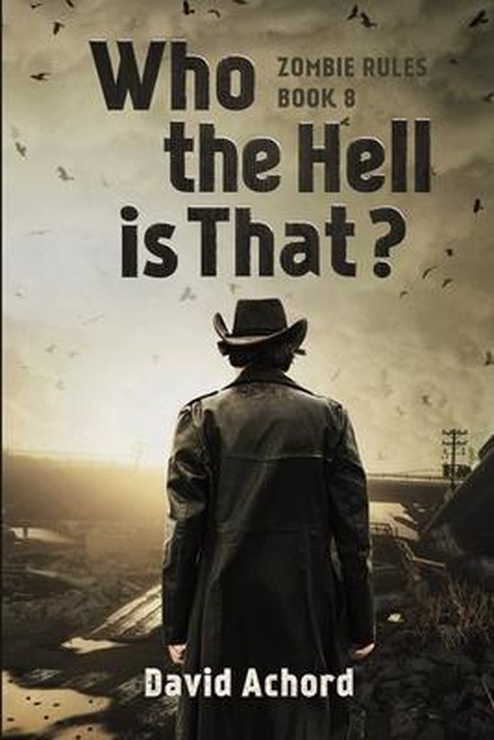 Zombie Rules- Who the Hell is That?