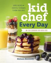 Kid Chef- Kid Chef Every Day