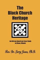 The Black Church Heritage