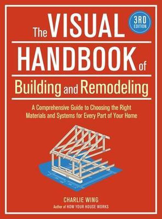 The Visual Handbook of Building and Remodeling - cover