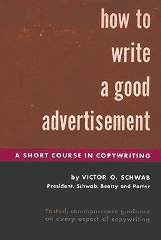 How to Write a Good Advertisement, Manning Coles 9781773236896