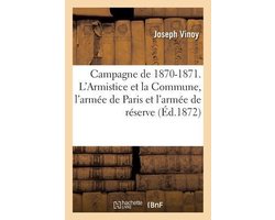 Campagne de 1870-1871. L'Armistice et la Commune, opérations de l'armée de Paris