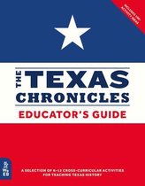 The Texas Chronicles Educator's Guide