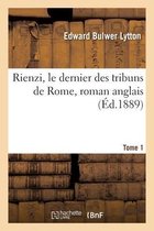 Rienzi, Le Dernier Des Tribuns de Rome, Roman Anglais
