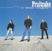 Fruitcake - Where's England ?