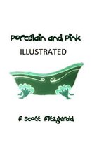 Porcelain and Pink Illustrated