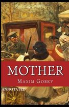 Mother Annotated