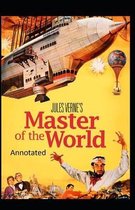 Master of the World Original Edition (Annotated)