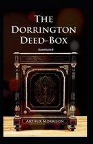The Dorrington Deed Box Annotated