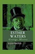 Esther Waters illustrated