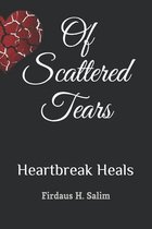 Of Scattered Tears