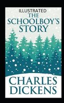 The Schoolboy's Story Illustrated