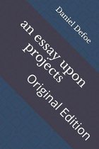 An essay upon projects