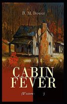 Cabin Fever Annotated